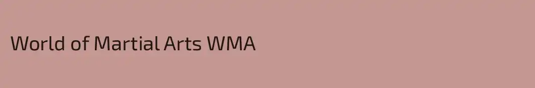 World of Martial Arts WMA